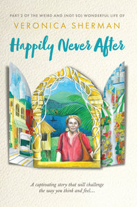 Author Veronica Sherman - Happily Never After (Part 2)